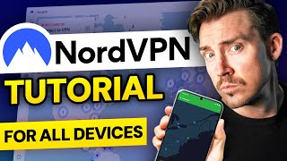 Complete NordVPN Tutorial How To Use NordVPN on ALL DEVICES [upl. by Tedric]