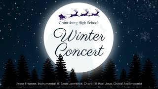 Grantsburg High School Winter Concert  Dec 17 2023 [upl. by Stormi504]