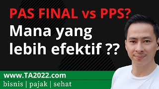 Mau Ikut TAX AMNESTY 2022 ATAU PAS FINAL Saja  wwwTA2022com [upl. by Birchard270]