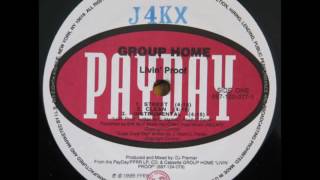 Group Home  Livin Proof  12quot PayDay 1995  REGGAE IN HIP HOP [upl. by Aieka341]