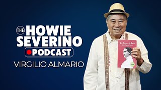 “Mahirap sumulat ng children’s book”  Virgilio Almario  The Howie Severino Podcast [upl. by Tezile816]