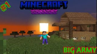 Minecraft survival world series 1 BIG ARMY 💥💥 [upl. by Seltzer193]