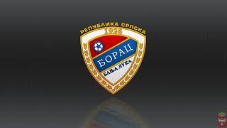 FK Borac Banjaluka HIMNA [upl. by Oman653]