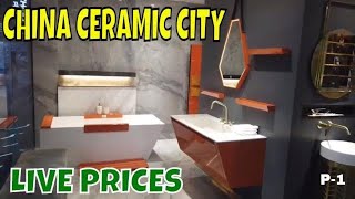 Foshan China Ceramic City Market Tour  Live Prices  Part 1 [upl. by Kit]