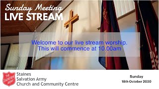 Staines Salvation Army Live stream Worship Sunday 18th October [upl. by Yelehsa]