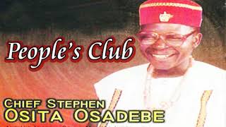 Chief Osita Stephen Osadebe  Peoples Club  Nigerian Highlife Music [upl. by Sayer431]