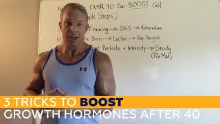 3 Tricks to BOOST Growth Hormones AFTER 40 [upl. by Colleen]