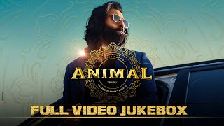 ANIMAL Telugu Video Jukebox Ranbir Kapoor  Rashmika Anil K Bobby D  Sandeep Vanga  Bhushan K [upl. by Navaj]