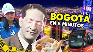 BOGOTÁ EN 8 MINUTOS [upl. by Wylen]