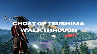 Ghost of Tsushima walkthroughprt 1 No commentary [upl. by Navarro211]