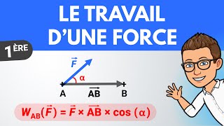 Le travail dune force  formule et calcul  1ère  Physique [upl. by Lamoree]