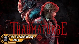 The Thaumaturge Gameplay Walkthrough GTX 1650 4 GB  No Commentary [upl. by Zebapda]