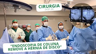 “Endoscopia de coluna remove a hérnia de disco” 240124  Dr Renato Bastos e Dr Edward Robert [upl. by Nolasba297]