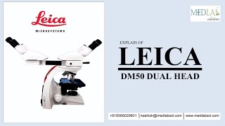 LEICA DM750 DUAL HEAD ll FULL EXPLAIN ll MEDLAB SOLUTIONS ll 2024 [upl. by Sipple]