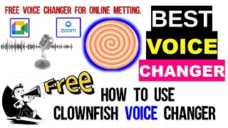 How To install and use Clownfish Voice Changer  Best and free voice changer application for windows [upl. by Ashleigh]