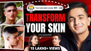 Why 99 Indians Are KILLING Their Skin  BEWARE Of These Mistakes  Top Dermat Dr Aanchal On TRS [upl. by Lais874]