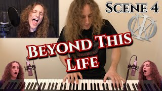 Dream Theater  Beyond This Life Keys and Vocal Cover [upl. by Kedezihclem]