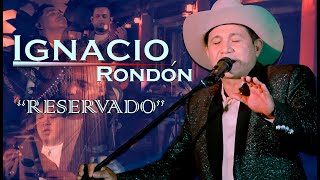 IGNACIO RONDON  RESERVADO [upl. by Ennaihs]