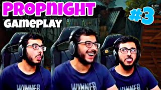 CarryMinati Playing PROPNIGHT Funny Gameplay Highlights Episode  3 [upl. by Anhoj896]