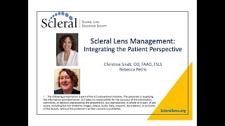 Scleral Lens Management Integrating the Patient Perspective [upl. by Otirecul]