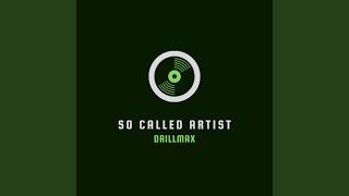 So Called Artist [upl. by Lamrert]