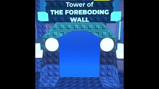 Tower Of The Foreboding Wall Full AllJumps Run [upl. by Ambros]