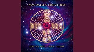 Magdalene Songlines [upl. by Ygief]