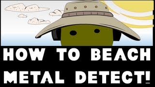 HOW TO METAL DETECT BEACHES [upl. by Anizor]