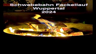 Schwebebahn Fackellauf 2024 [upl. by Eleazar]