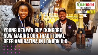 YOUNG KENYAN GUYKINGORI NOW MAKING OUR TRADITIONAL BEERMuratina IN LONDON UK 😳 [upl. by Politi764]