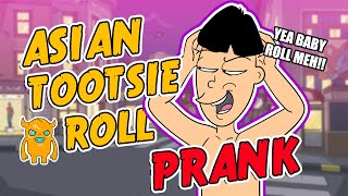 Asian Tootsie Roll Prank  Ownage Pranks [upl. by Renrew911]