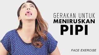 Cara Meniruskan Pipi Tembem Cepat dengan Gerakan Gerakan Ini [upl. by Attiuqihc]