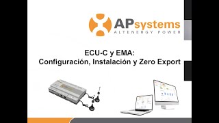 APsystems ECUC Zero Export y Configuración en EMA [upl. by Tressia434]