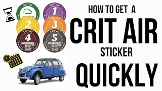 How to get a Crit Air Sticker Quickly [upl. by Eblehs188]