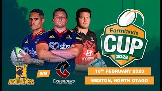 LIVE 2023 Farmlands Cup  Highlanders v Crusaders Super Rugby Pre Season Game Live Stream [upl. by Orsini965]