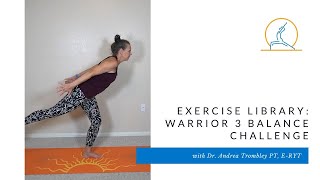 Exercise Library Warrior 3 Balance Challenge Strengthen Hip Extensors [upl. by Centonze417]