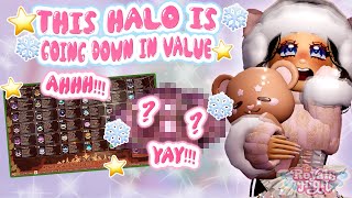 🤗OMG😱 THIS HALO IS GOING DOWN IN VALUE 😳FAST👀  Royale High Glitterfrost [upl. by Rengia524]