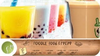 Bubble Tea selbst gemacht I Foodle  Food amp Recipe [upl. by Gayleen]