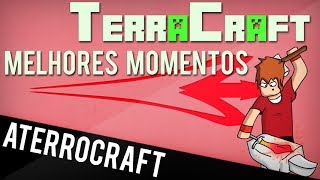 TerraCraft  MELHORES MOMENTOS [upl. by Radmilla]