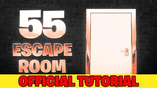 Official Tutorial 55 ESCAPE ROOM  Epic Play Studio [upl. by Samuela]