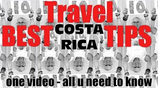 BEST Costa Rica Travel Tips 2024 One Video All U Need to Know [upl. by Luapnaes]