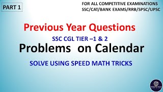 Problems on Calendar  SSC CGL  Calendar Reasoning  Short Tricks and Concepts through problems [upl. by Aamsa]