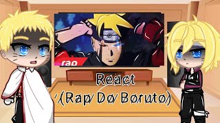 °React NarutoHinata e Boruto reagindo ao °Rap do Boruto°Akemi Uzumaki°GC [upl. by Gassman177]