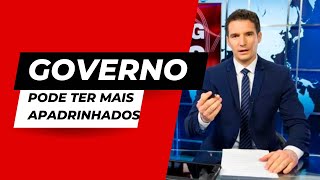 Governo pode contratar mais apadrinhados [upl. by Doran]