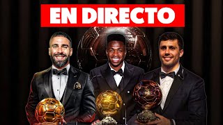 🔴GALA BALÓN DE ORO 2024 · EN VIVO y EN DIRECTO · ¿VINICIUS o RODRI · REACCIÓN HINCHA MADRIDISTA [upl. by Iegres]