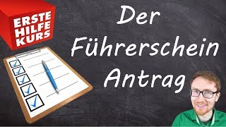 Der Führerscheinantrag  Straßenverkehrsamt  Antrag [upl. by Lered]