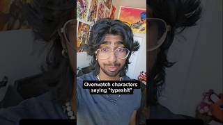 Overwatch characters saying quottypeshtquot [upl. by Goren566]