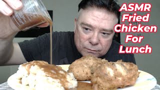 ASMR  Eating Fried Chicken And Mashed Potatoes With Gravy Films Im Looking Forward To Seeing [upl. by Bevers579]