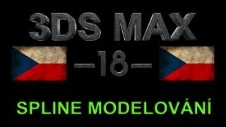 CZTUTORIÁL  3DS Max  Spline modelování [upl. by Latton]