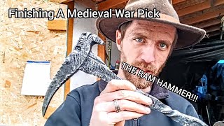 Finishing The Ram Hammer 🔨 Medieval War Pick [upl. by Idolah]